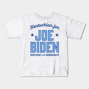 Kentuckian For Joe Biden Kentucky Democrat Kids T-Shirt